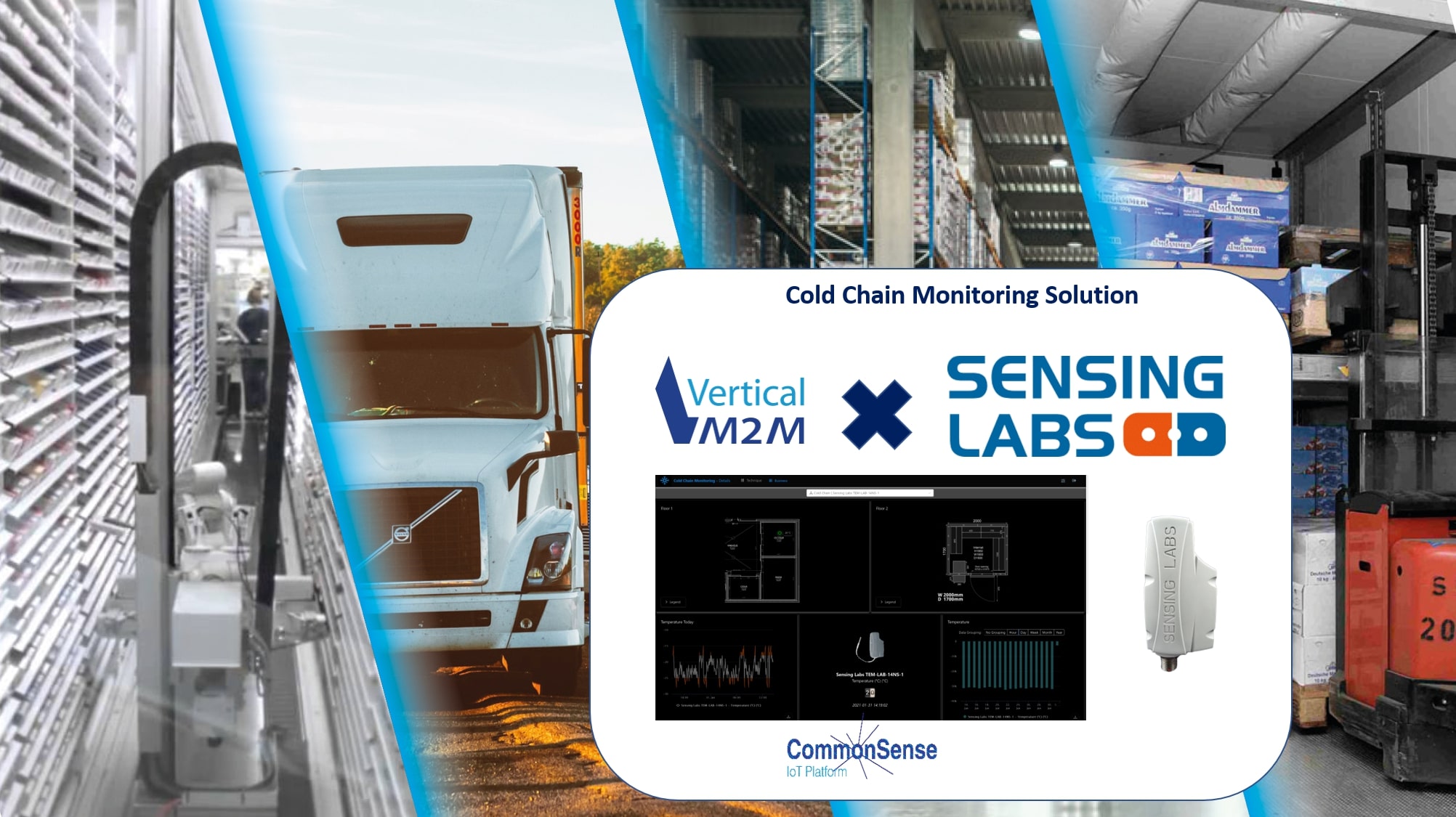 Vertical M2M and SENSING LABS, leading provider of long-range IoT solutions and sensors, team up to deliver an innovative end-to-end cold chain monitoring solution relying on LoRAWAN technologies.